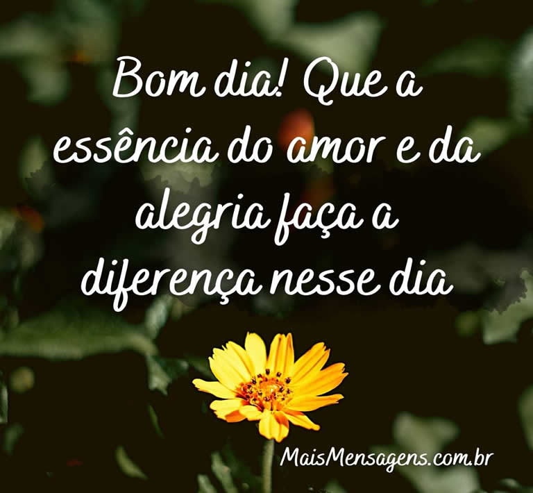 MENSAGENS: BOM DIA!