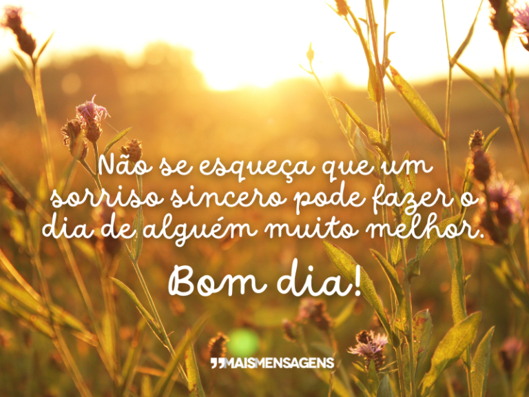 Não Se Esqueça Que Um Sorriso Mais Mensagens